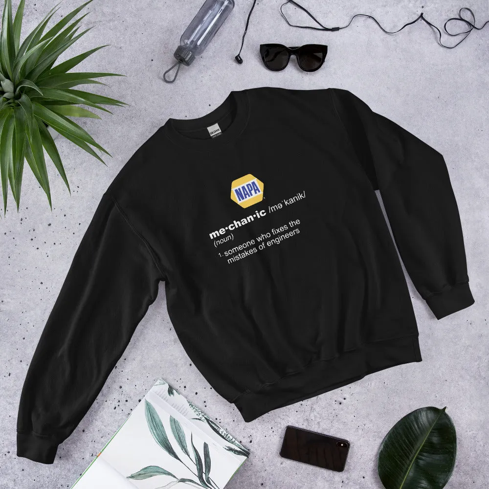 Definition Of A Mechanic Unisex Sweatshirt